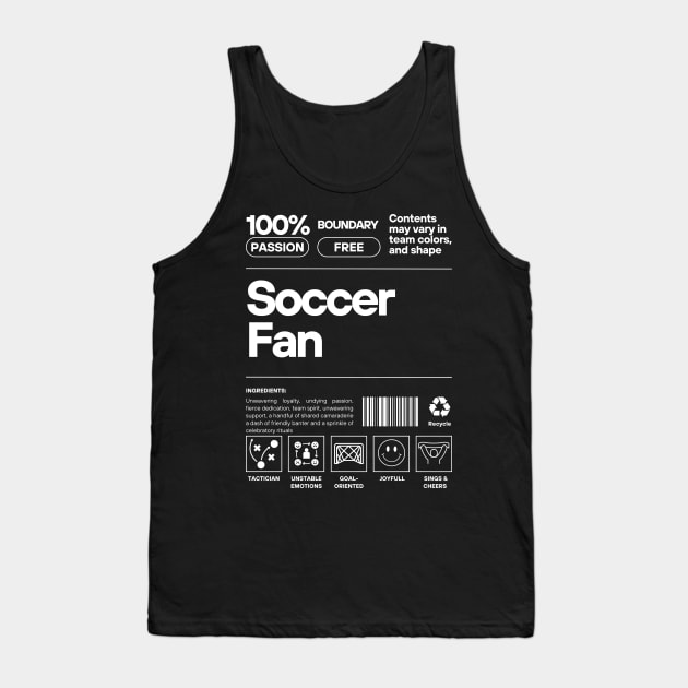 SCTX005 - Soccer Fan, Product Description Tank Top by Tee Vibes Co.